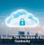 Cloud Backup: The Backbone of Business Continuity