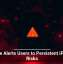 Apple Alerts Users to Persistent iPhone Risks