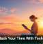 Take Back Your Time With Technology